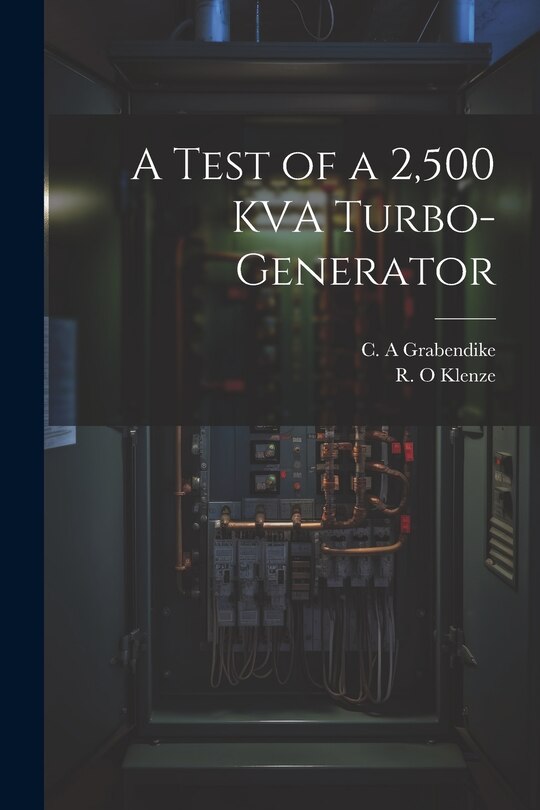 Couverture_A Test of a 2,500 KVA Turbo-generator