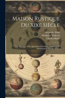 Front cover_Maison Rustique Du Xixe Siècle