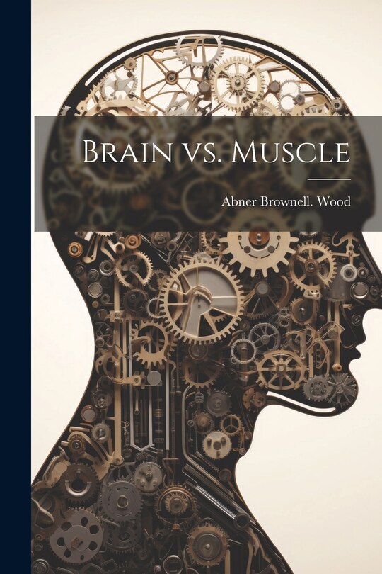 Front cover_Brain vs. Muscle