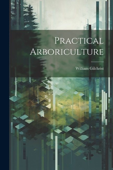 Front cover_Practical Arboriculture