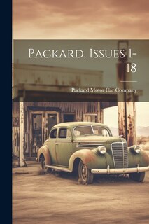 Front cover_Packard, Issues 1-18