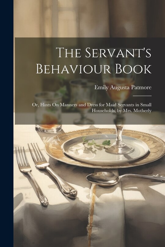 Front cover_The Servant's Behaviour Book