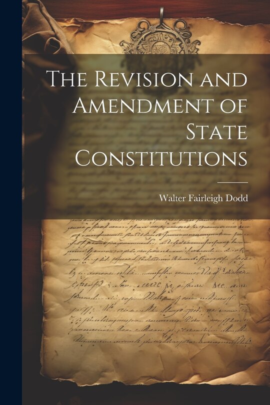 Couverture_The Revision and Amendment of State Constitutions