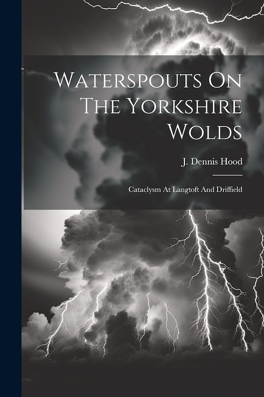 Front cover_Waterspouts On The Yorkshire Wolds