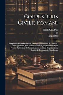 Front cover_Corpus Iuris Civilis Romani
