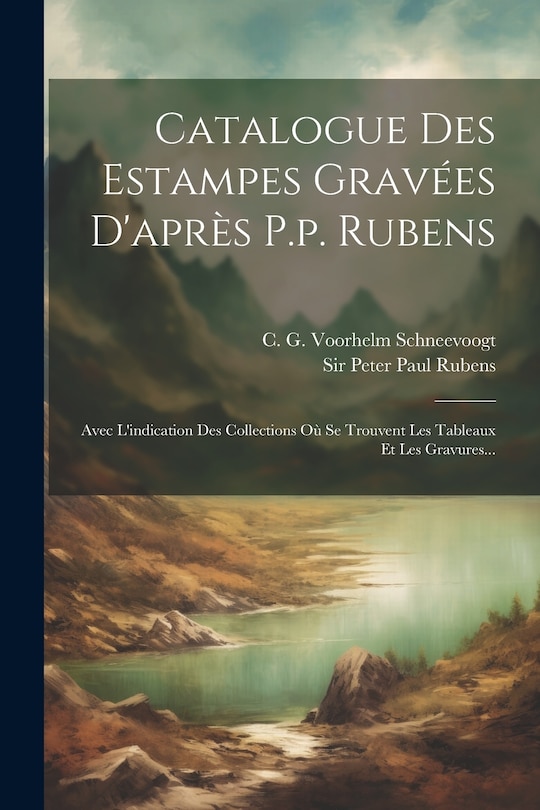 Couverture_Catalogue Des Estampes Gravées D'après P.p. Rubens