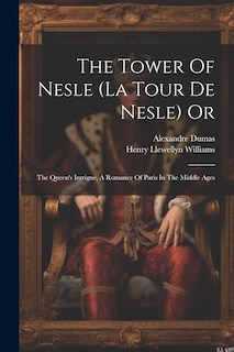 Couverture_The Tower Of Nesle (la Tour De Nesle) Or