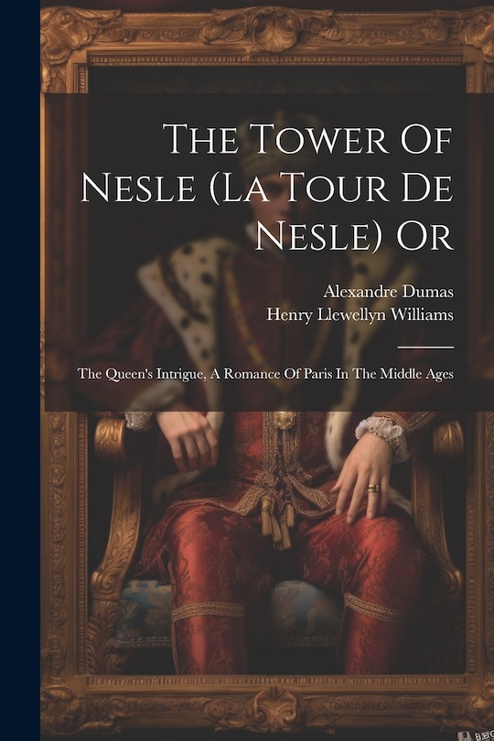 Couverture_The Tower Of Nesle (la Tour De Nesle) Or