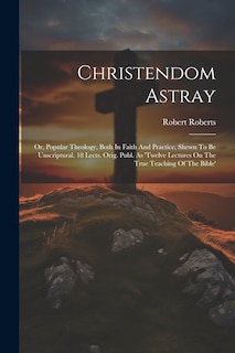 Front cover_Christendom Astray