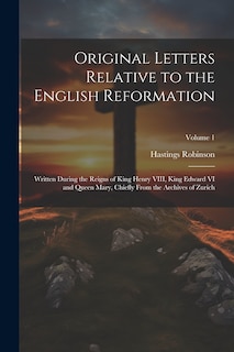 Couverture_Original Letters Relative to the English Reformation