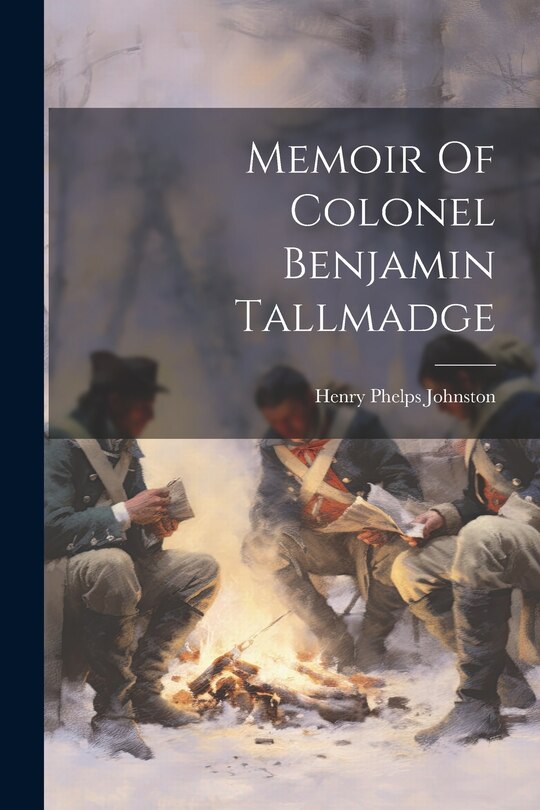 Front cover_Memoir Of Colonel Benjamin Tallmadge