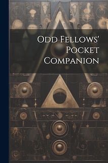 Front cover_Odd Fellows' Pocket Companion