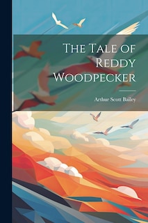 Front cover_The Tale of Reddy Woodpecker