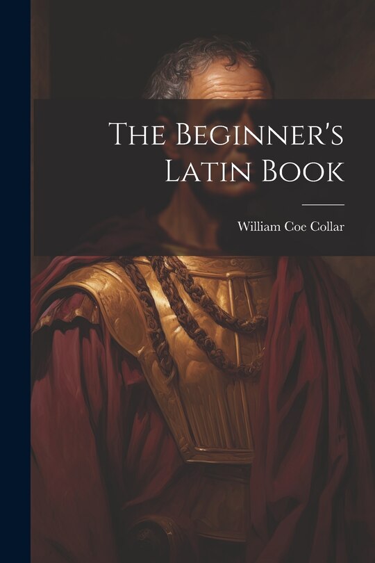 Front cover_The Beginner's Latin Book