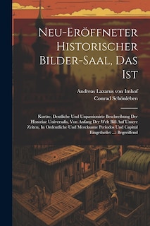 Front cover_Neu-eröffneter Historischer Bilder-saal, Das Ist