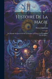 Front cover_Histoire De La Magie