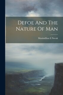 Front cover_Defoe And The Nature Of Man