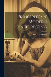 Couverture_Principles Of Modern Hairdressing