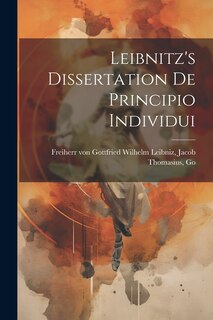 Couverture_Leibnitz's Dissertation de Principio Individui