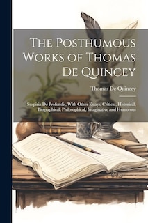 Couverture_The Posthumous Works of Thomas De Quincey