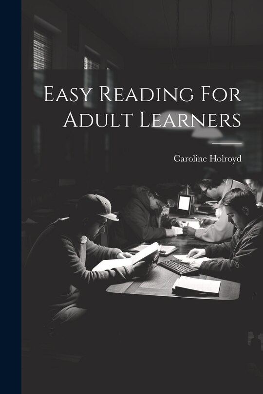 Front cover_Easy Reading For Adult Learners