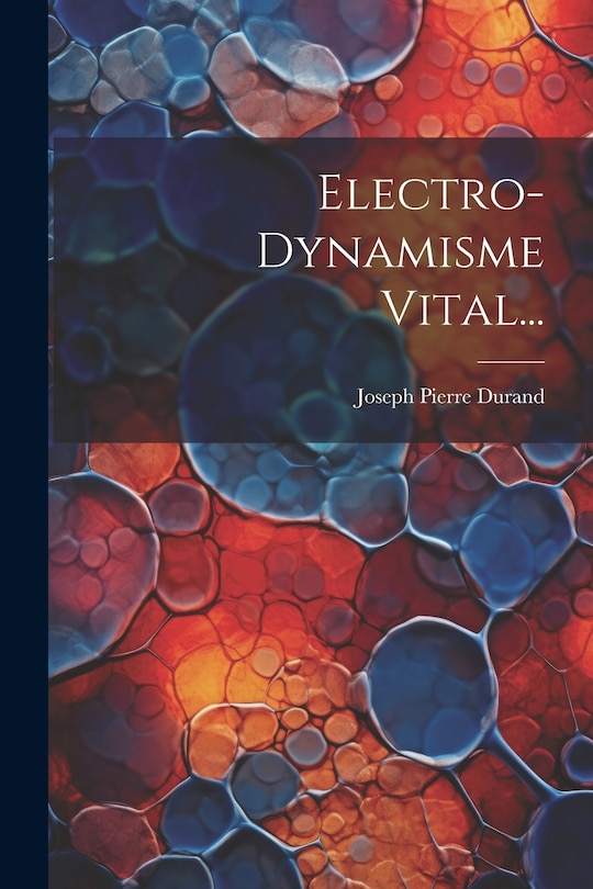Couverture_Electro-dynamisme Vital...