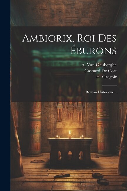 Front cover_Ambiorix, Roi Des Éburons