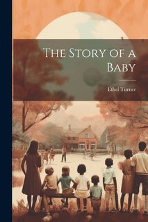 Front cover_The Story of a Baby