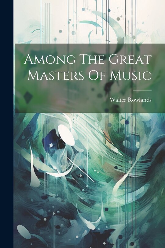 Front cover_Among The Great Masters Of Music