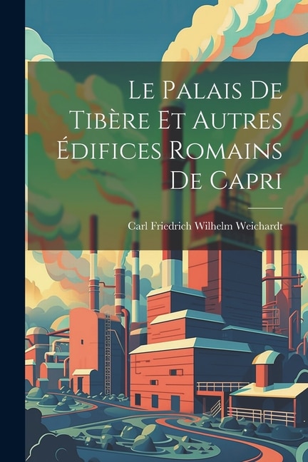 Front cover_Le palais de Tibère et autres édifices romains de Capri