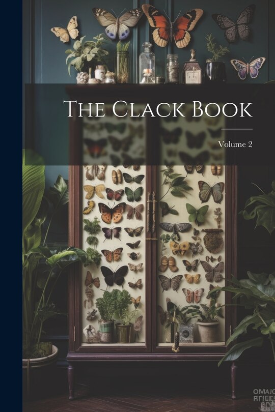 Front cover_The Clack Book; Volume 2
