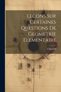 Front cover_Lecons Sur Certaines Questions De Geometrie Elementaire