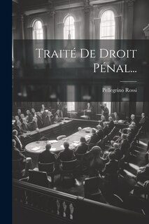 Front cover_Traité De Droit Pénal...