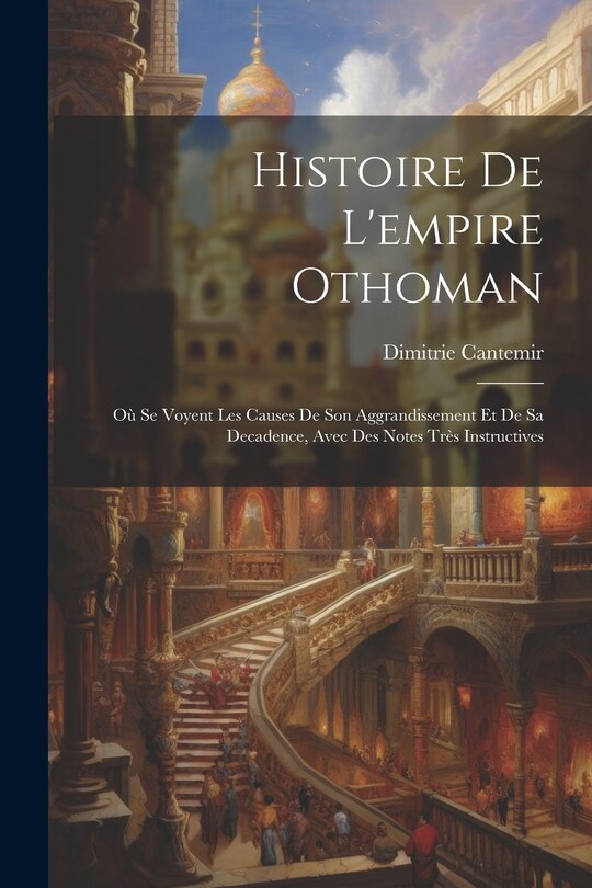 Front cover_Histoire De L'empire Othoman