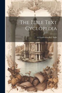 Couverture_The Bible Text Cyclopedia