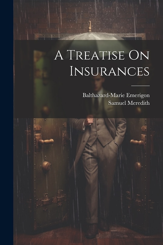 Front cover_A Treatise On Insurances