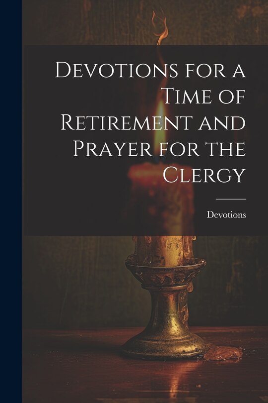 Couverture_Devotions for a Time of Retirement and Prayer for the Clergy