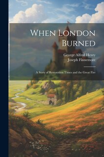 Front cover_When London Burned