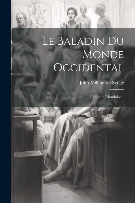 Couverture_Le Baladin Du Monde Occidental