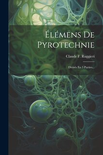 Couverture_Élémens De Pyrotechnie