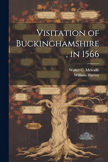 Front cover_Visitation of Buckinghamshire, in 1566