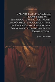 Couverture_Caesar's Bellum Gallicum (Books I. & II.)
