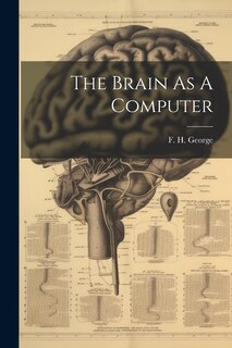 Front cover_The Brain As A Computer