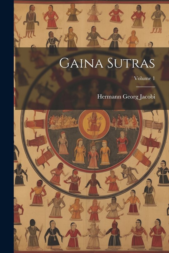 Couverture_Gaina Sutras; Volume 1