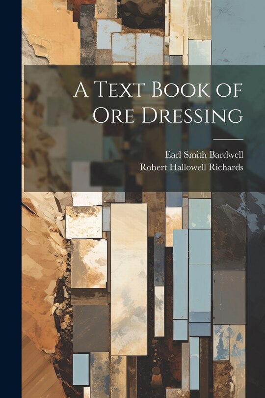 Front cover_A Text Book of Ore Dressing