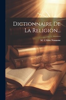 Front cover_Dictionnaire De La Religion...