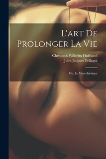 Front cover_L'art De Prolonger La Vie