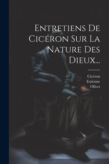 Couverture_Entretiens De Cicéron Sur La Nature Des Dieux...