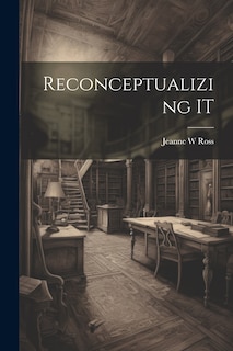 Couverture_Reconceptualizing IT