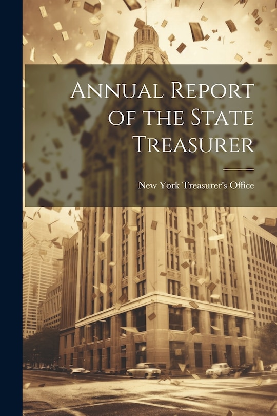 Couverture_Annual Report of the State Treasurer